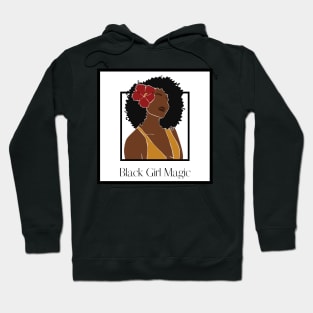 BLACK GIRL MAGIC Hoodie